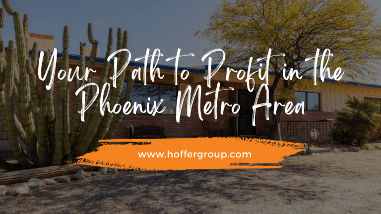 Your Path to Profit in the Phoenix Metro Area